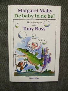 De baby in de bel Margaret Mahy Tekeningen Tony Ross