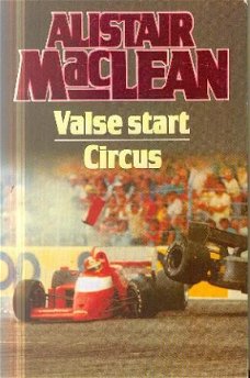 Maclean, Alistair; Valse Start / Circus