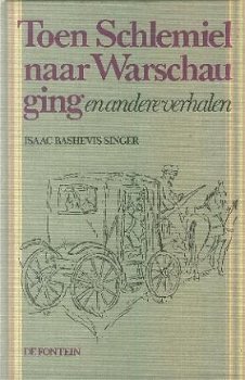 Singer, Isaac Bashevis ; Toen Schlemiel naar Warschau ging - 1