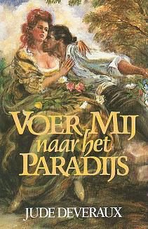 Jude Deveraux - Voer mij naar het paradijs - 1