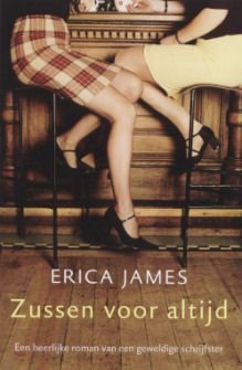 Erica James - Zussen voor altijd - 1
