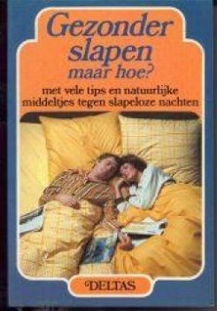 Gezonder slapen maar hoe? Rolf Faller - 1