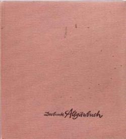 Dasbunte allganbuch (Duits boekje), Alfred Weitnauer - 1