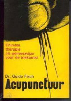 Acupunctuur, Dr.Guido Fisch, uitg. Kruseman's - 1