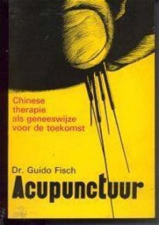 Acupunctuur, Dr.Guido Fisch, uitg. Kruseman's