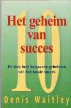 Het geheim van succes, Denis Waitley - 1