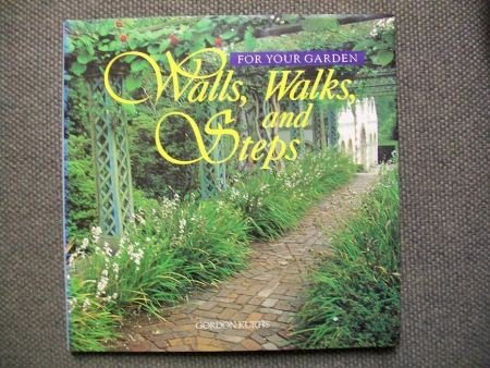 Walls, Walks and Steps for your garden Gordon Kurtis - 1