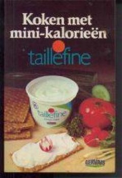 Koken met mini-kalorieën, Taillefine, Gervais - 1