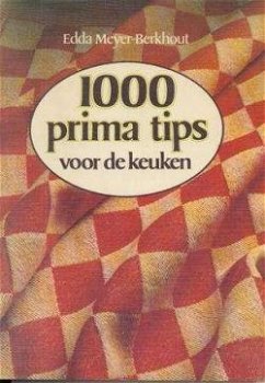 1000 prima tips voor de keuken, Edda Meyer-Berkhout, - 1