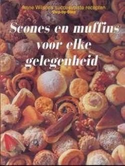 Scones en muffins voor elke gelegenheid, Anne Wilsons - 1