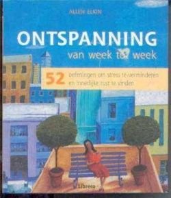 Ontspanning van week tot week, Allen Elkin, - 1