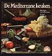 De mediterrane keuken, Grete Willinsky, - 1 - Thumbnail