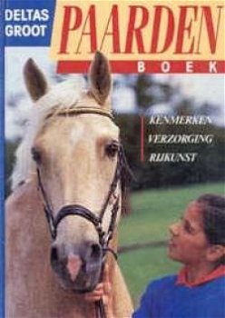 Deltas groot paardenboek, kenmerken verzorging en rijkunst - 1