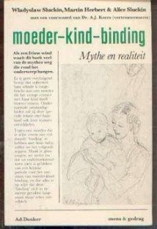 Moeder kind binding, Mythe en realiteit