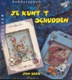 Je kunt 't schudden, Jan Bark - 1