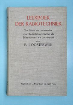[1939] Leerboek der radiotechniek Dl.2 ,Oosterwijk, Noorduyn - 1