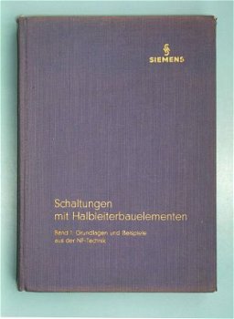 [1966] Schaltungen mit Halbleiterbauelementen Band I,Siemens - 1
