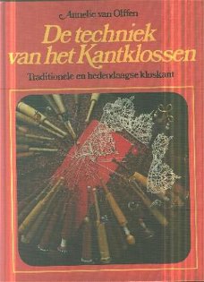 Olffen, Annelie van ; De techniek van het kantklossen