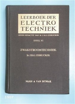 [1957] Leerboek der ET deel VI, Zwakstroomtechniek, Isbruck - 1