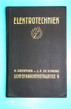 [1958] Elektrotechniek, licht- en krachtinstallaties deel A, Drenthen ea, Stam #3 - 1