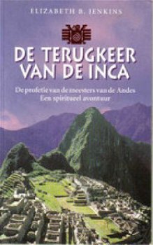 De terugkeer van de Inca, Elizabeth B.Jenkins, - 1