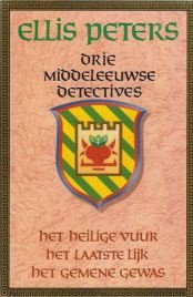 Ellis Peters - Drie middeleeuwse detectives - 1