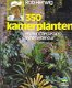 350 kamerplanten en hun toepassing in het interieur - 1 - Thumbnail