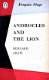 Androcles and the lion. An old fable renovated by Bernard Sh - 1 - Thumbnail