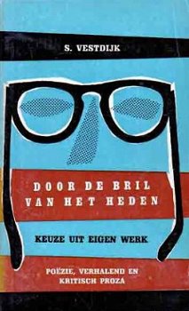 Door de bril van het heden. Keuze uit eigen werk - 1