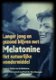 Langer jong en gezond blijven met melatonine, Russel J.Reite - 1 - Thumbnail