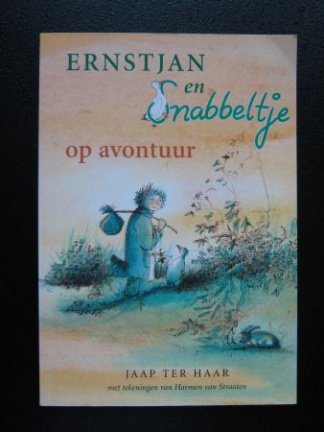 Ernstjan en Snabbeltje op avontuur - Jaap ter Haar - nr. 1