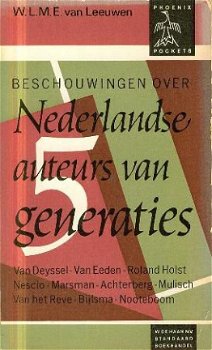 Leeuwen, WLME van ; Beschouwingen over Nederlandse Auteurs - 1