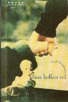 Friedman, Carl ; Twee koffers vol - 1