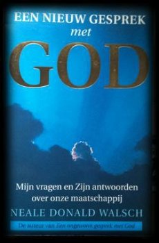 Een nieuw gesprek met God, Neale Donald Walsch, - 1