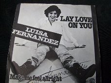 Luisa Fernandez  Lay love on you