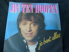 Jan ten Hoopen Jij bent alles