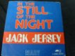 Jack Jersey In the still of the night - 1 - Thumbnail