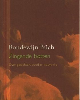 Buch, Boudewijn; Zingende botten - 1