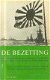 Jong, L. de; De Bezetting (serie 1 - 5 compleet) - 1 - Thumbnail