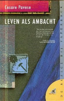 Pavese, Cesare; Leven als ambacht - 1