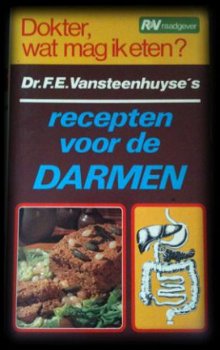 Recepten voor de darmen, Dokter, wat mag ik eten? - 1