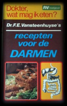 Recepten voor de darmen, Dokter, wat mag ik eten?