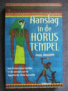 Aanslag in de Horus Tempel Paul Doherty Historische thriller