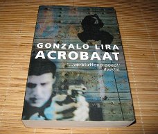 Gonzalo Lira - Acrobaat