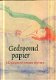 Geerts, T.Gedroomd Papier; Tekeningen en prenten 1850 - 1935 - 1 - Thumbnail