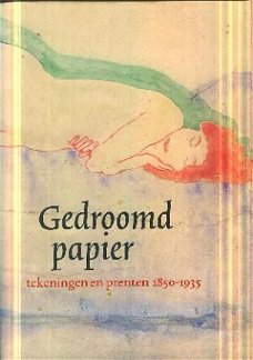 Geerts, T.Gedroomd Papier; Tekeningen en prenten 1850 - 1935