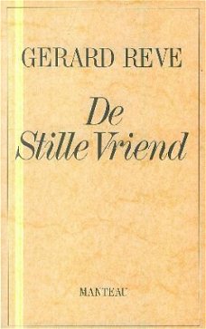 Reve, Gerard; De stille vriend