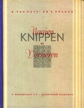 Heyst, K. van en Krijger, E; Naaien, Knippen en versieren - 1