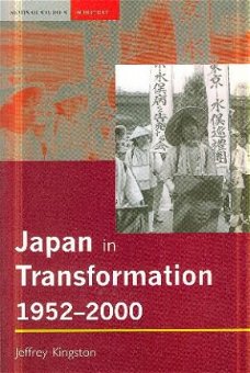 Kingston, Jeffrey; Japan in transformation 1952 - 2000