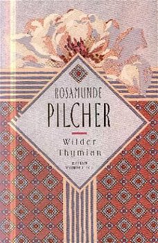 Pilcher, Rosamunde; Wilder Thymian